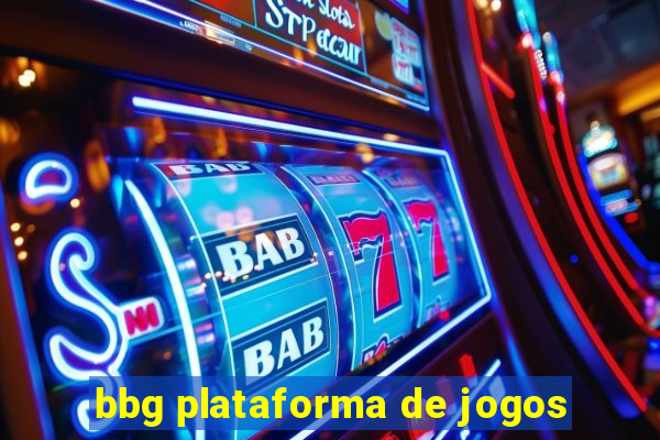 bbg plataforma de jogos